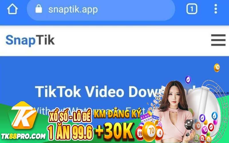 Cách tải xuống app snaptik mới nhất